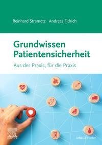 Grundwissen Patientensicherheit