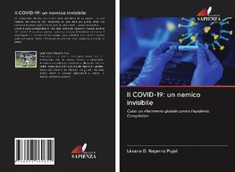 Il COVID-19: un nemico invisibile