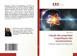 L'étude des propriétés magnétiques des nanostructures