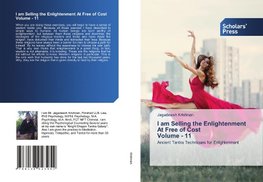 I am Selling the Enlightenment At Free of Cost Volume - 11