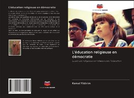 L'éducation religieuse en démocratie