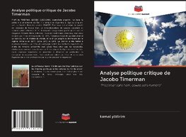 Analyse politique critique de Jacobo Timerman