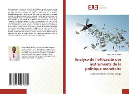 Analyse de l'efficacité des instruments de la politique monétaire