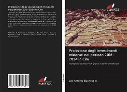 Proiezione degli investimenti minerari nel periodo 2018-2024 in Cile