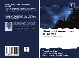 Alberi usati come risorsa dai primati