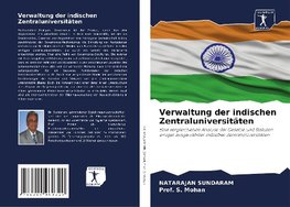 Verwaltung der indischen Zentraluniversitäten