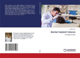 Dental Implant Failures