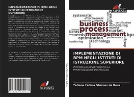 IMPLEMENTAZIONE DI BPM NEGLI ISTITUTI DI ISTRUZIONE SUPERIORE