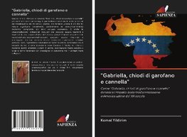 "Gabriella, chiodi di garofano e cannella"