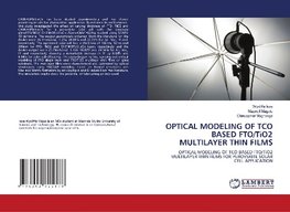 OPTICAL MODELING OF TCO BASED FTO/TiO2 MULTILAYER THIN FILMS