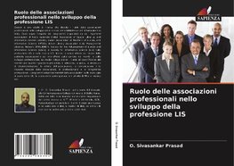 Ruolo delle associazioni professionali nello sviluppo della professione LIS