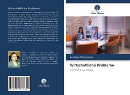 Wirtschaftliche Probleme