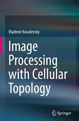 Image Processing with Cellular Topology