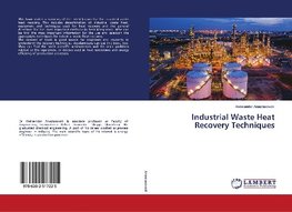 Industrial Waste Heat Recovery Techniques