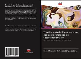 Travail de psychologue dans un centre de référence de l'assistance sociale