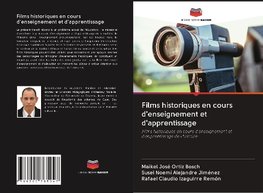 Films historiques en cours d'enseignement et d'apprentissage