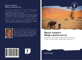 Maska tuarega (Mif i real'nost')