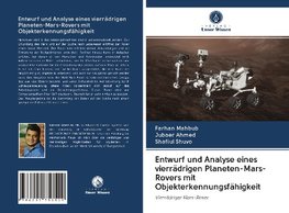 Entwurf und Analyse eines vierrädrigen Planeten-Mars-Rovers mit Objekterkennungsfähigkeit