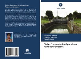 Finite-Elemente-Analyse eines Kastendurchlasses