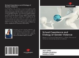 School Coexistence and Etiology of Gender Violence