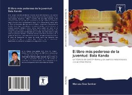 El libro más poderoso de la juventud: Bala Kanda