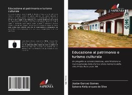 Educazione al patrimonio e turismo culturale