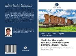 Ländlicher Gemeinde-Tourismus in der ländlichen Gemeinde Raqchi - Cusco