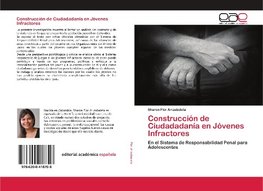 Construcción de Ciudadadanía en Jóvenes Infractores