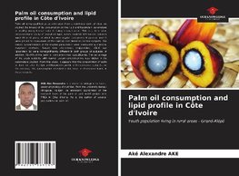 Palm oil consumption and lipid profile in Côte d'Ivoire