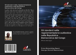 Gli standard nella regolamentazione audiovisiva nella Repubblica Democratica del Congo