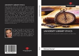 UNIVERSITY LIBRARY ETHICS