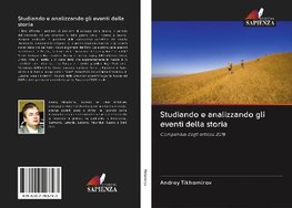 Studiando e analizzando gli eventi della storia