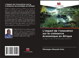 L'impact de l'innovation sur la croissance économique en Afrique