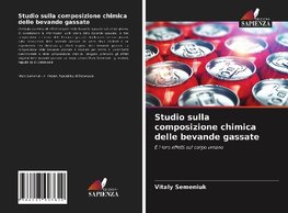 Studio sulla composizione chimica delle bevande gassate