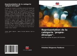 Représentation de la catégorie "propre-étranger".