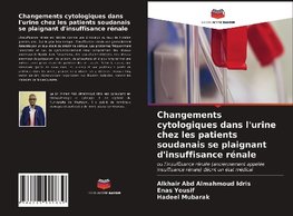 Changements cytologiques dans l'urine chez les patients soudanais se plaignant d'insuffisance rénale