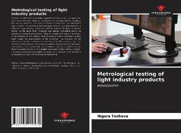 Metrological testing of light industry products