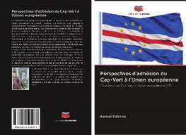 Perspectives d'adhésion du Cap-Vert à l'Union européenne