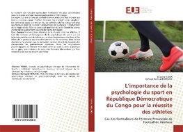 L'importance de la psychologie du sport en République Démocratique du Congo pour la réussite des athlètes