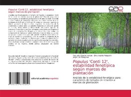 Populus 'Conti 12', estabilidad fenotípica según marcos de plantación