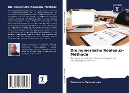 Die numerische Reuleaux-Methode