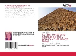 Lo (des) cortes en la sociedad egipcia y peruana en los autores Nobel