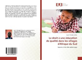 Le droit à une éducation de qualité dans les villages d'Afrique du Sud