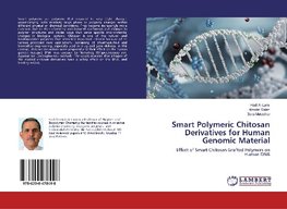 Smart Polymeric Chitosan Derivatives for Human Genomic Material