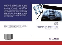 Regenerative Endodontics