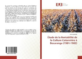 Étude de la Rentabilité de la Culture Cotonnière à Bocaranga (1981-1982)