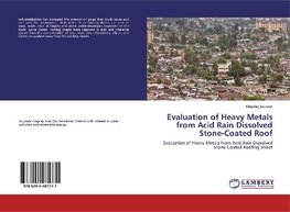 Evaluation of Heavy Metals from Acid Rain Dissolved Stone-Coated Roof