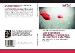 Una secuencia didáctica, experiencia de escritura auténtica