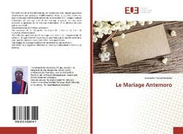 Le Mariage Antemoro