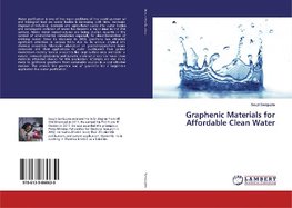 Graphenic Materials for Affordable Clean Water